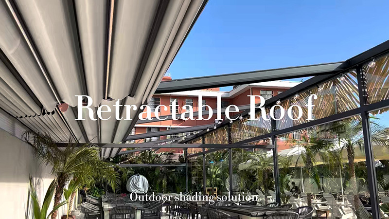 Outdoor restaurant shading solution - Retractable roof